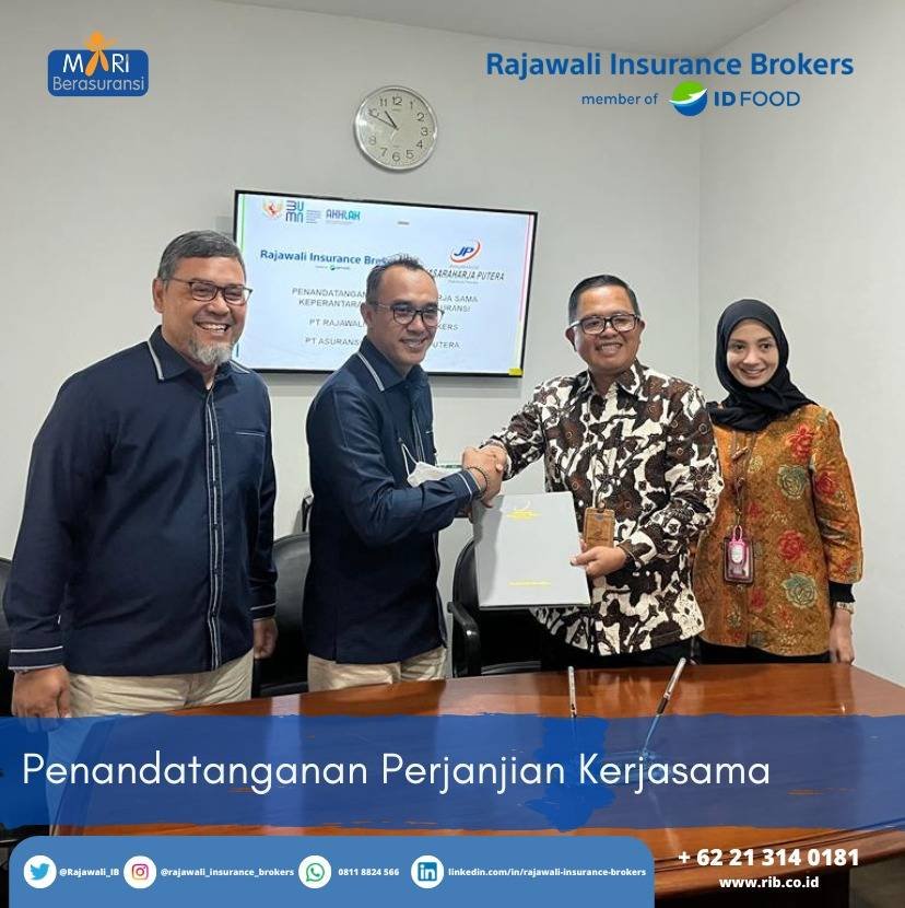 Penandatanganan Perjanjian Kerjasama (PKS) kemitraan asuransi oleh Direktur Utama PT Rajawali Insurance Brokers