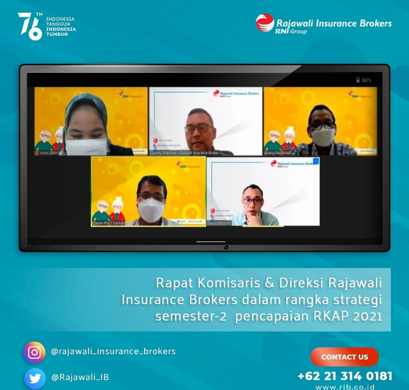 Rapat Dewan Komisaris dan Direksi PT Rajawali Insurance Brokers dalam rangka pencapaian RKAP Tahun Buku 2021